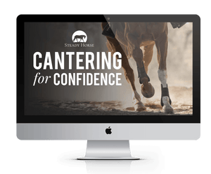 Cantering for Confidence